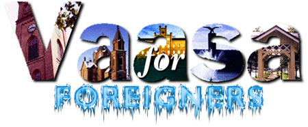Vaasa for foreigners